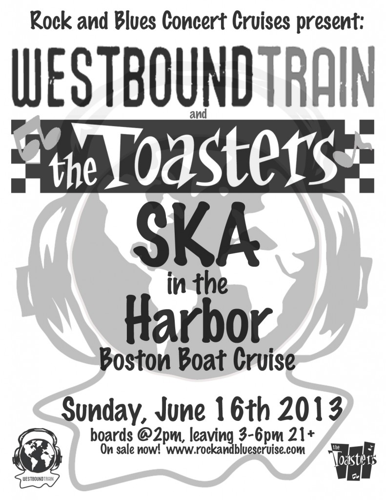 The Toasters and Westbound Train  - Ska in the Harbor Boat Cruise