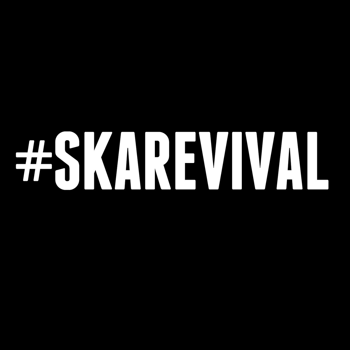 #SkaRevival | Ska Revival Tour