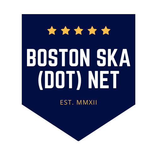 Boston Ska (dot) net